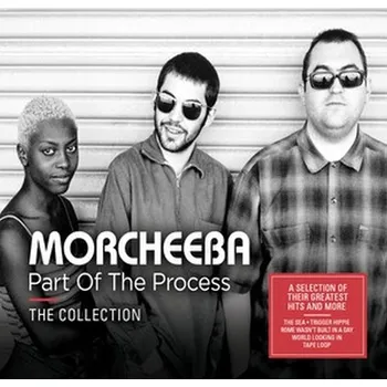Zahraniční hudba Part Of Process: The Collection - Morcheeba [2CD]