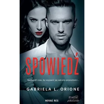 Spowiedź Tom 2 - Gabriela L. Orione