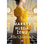 Markýz hledá ženu - Ella Quinnová…