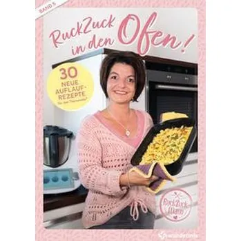 RuckZuck in den Ofen! | Band 5 - Titz, Manuela