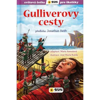 Jonathan Swift: Gulliverovy cesty - María Asensiová (2022, pevná)