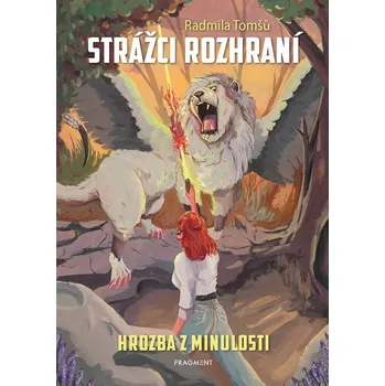 Kniha Strážci rozhraní - Hrozba z minulosti - Radmila Tomšů (E-Kniha)