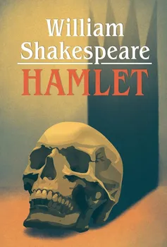 Hamlet - William Shakespeare (2022, brožovaná)