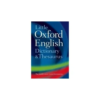 Učebnice Little Oxford Dictionary and Thesaurus - Oxford Languages