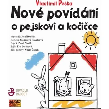 Nové povídání o pejskovi a kočičce - Vlastimil Peška - audiokniha