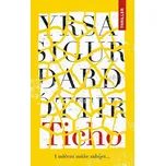 Ticho: I mlčení může zabíjet - Yrsa…