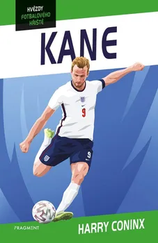 Literární biografie Hvězdy fotbalového hřiště: Kane - Harry Coninx (2022, brožovaná)