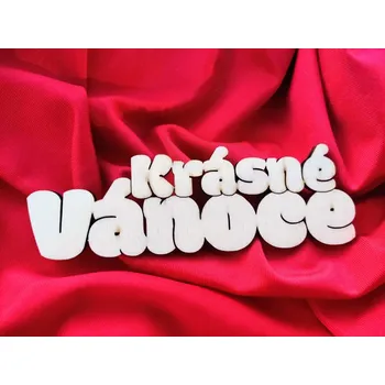 Vánoční dekorace Dřevěný nápis Krásné Vánoce 6