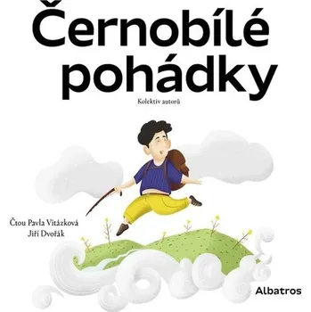 Černobílé pohádky - kolektiv autorů - audiokniha