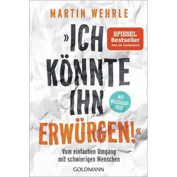 "Ich könnte ihn erwürgen!" - Martin Wehrle