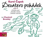 Devatero pohádek: výběr 1 - Karel Čapek…