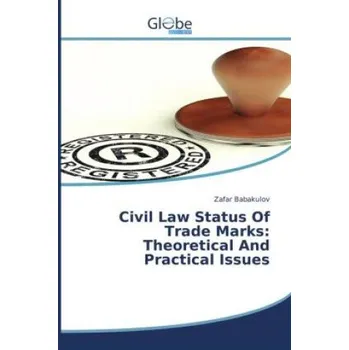 Civil Law Status Of Trade Marks – (KK)