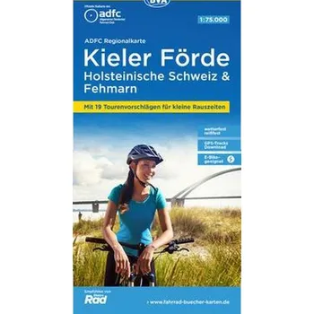 ADFC Regionalkarte Kieler Förde Holsteinische Schweiz & Fehmarn mit Tourenvorschlägen, 1:75.000, reiß- und wetterfest, GPS-Track - Allgemeiner Deutscher Fahrrad-Club e.V. (ADFC)