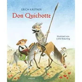 Don Quichotte - Erich Kästner