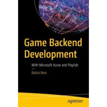 Technika Game Backend Development: With Microsoft Azure and PlayFab – Balint Bors (EN)