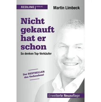 Nicht gekauft hat er schon - Limbeck Martin