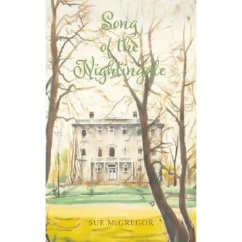 Beletrie pro dospělé Song of the Nightingale - McGregor, Sue L. T.