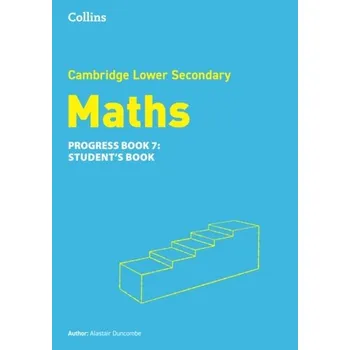 Cizí jazyk Lower Secondary Maths Progress Student’s Book: Stage 7 - Duncombe, Alastair