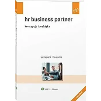 Kniha HR Business Partner Koncepcja i praktyka - Grzegorz Filipowicz