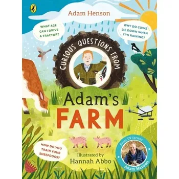 Kniha Curious Questions From Adam’s Farm - Henson, Adam