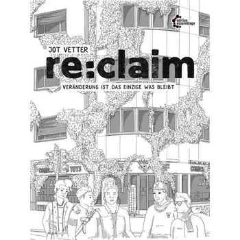 Komiks pro dospělé re:claim - Vetter, Jot