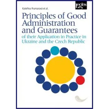 Kniha Principles of Good Administration and Guarantees - Kateřina Frumarová
