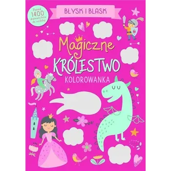 První čtění Błysk i blask. Magiczne królestwo - praca zbiorowa