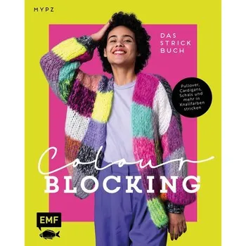 Colour Blocking - Das Strickbuch - Herms, Marrinda