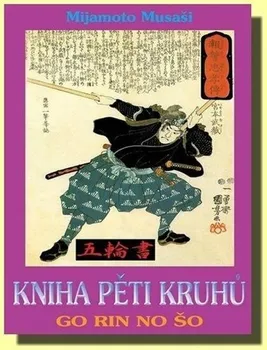 Kniha pěti kruhů - Mijamoto Musaši (2023, pevná)