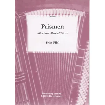 Fritz Pilsl - Prismen Akkordeon Duo in 7 Sätzen