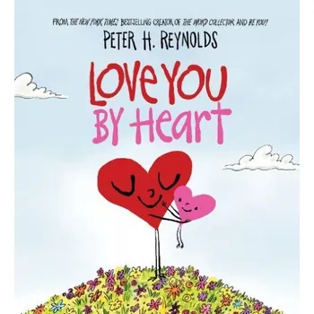 Učebnice Love You By Heart - Reynolds, Peter H.