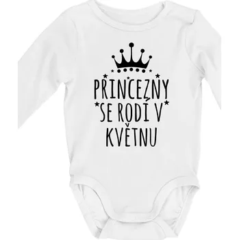 Princezny se rodí v květnu - Body kojenecké s dlouhým rukávem - Dlouhý r. 3-6 měs ( Bílá )