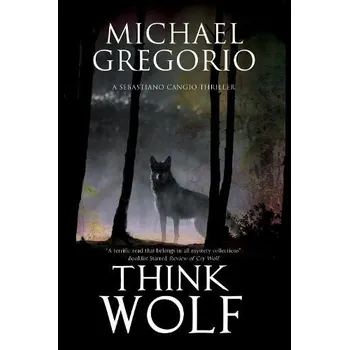 Cizojazyčná kniha Think Wolf - Gregorio, Michael