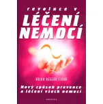 Revoluce v léčení nemocí: Nový způsob…