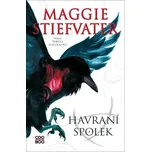 Havraní spolek - Maggie Stiefvater…