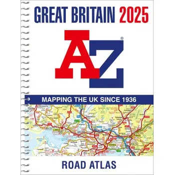Cestování Great Britain A-Z Road Atlas 2025 (A4 Spiral) – A-Z maps (EN)