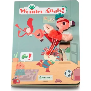 Hračka pro nejmenší Lilliputiens - Moje první dobrodružná knížka - úžasná Anais