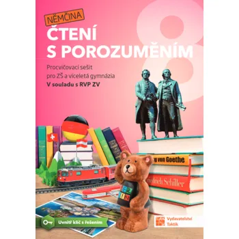 Německý jazyk Čtení s porozuměním pro ZŠ a víceletá gymnázia 8 - Němčina