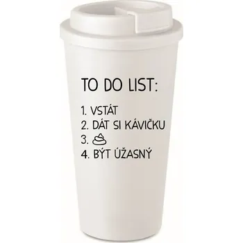 Termohrnek TO DO LIST: BÝT ÚŽASNÝ - bílý termohrnek 475 ml