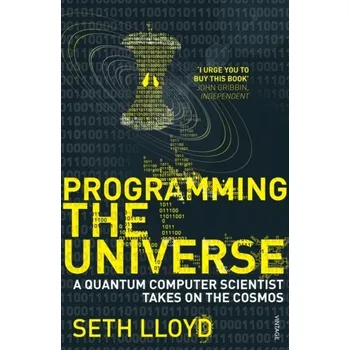 Učebnice Programming The Universe - Lloyd, Seth