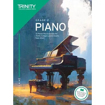Trinity College London Piano Exam Pieces Plus Exercises from 2023: Grade 2 - Trinity College London