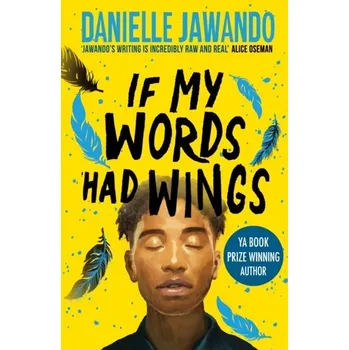 If My Words Had Wings - Jawando, Danielle