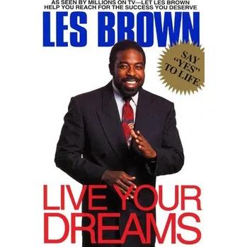 Osobní rozvoj Live Your Dreams - Brown Les