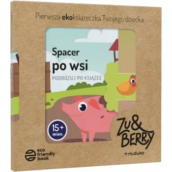 Cestování Spacer po wsi. Podróżuj po książce 15 mies.+ – Opracowanie zbiorowe (PL)