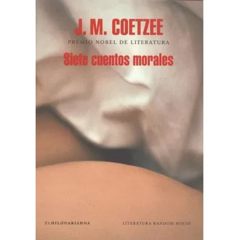 SIETE CUENTOS MORALES – J.M. COETZEE (ES)