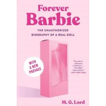 Kniha Forever Barbie - Lord, Pat