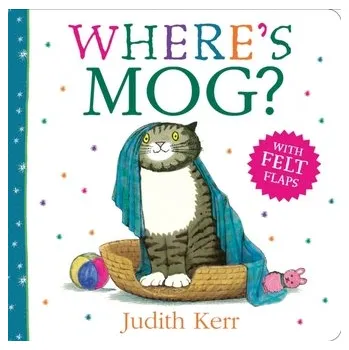 První čtění Where’s Mog? - Kerr, Judith