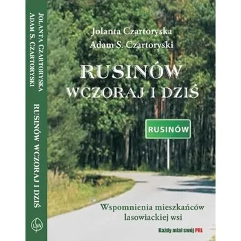 Literární biografie Rusinów wczoraj i dziś - Czartoryska Jolanta