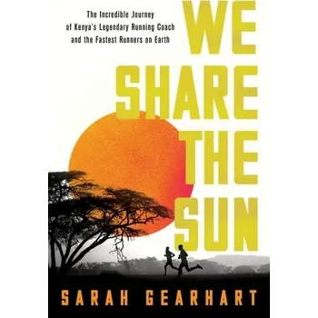 We Share the Sun - Gearhart, Sarah