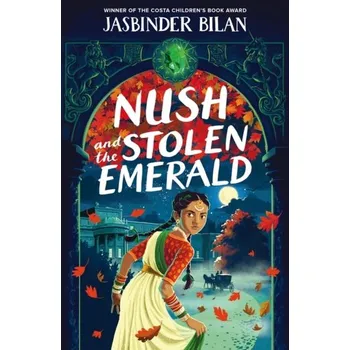 Nush and the Stolen Emerald - Bilan, Jasbinder
